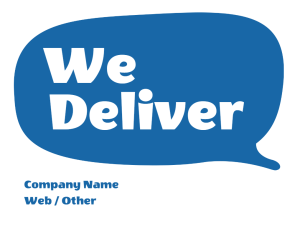 We Deliver Yard Sign - Blue Bubble